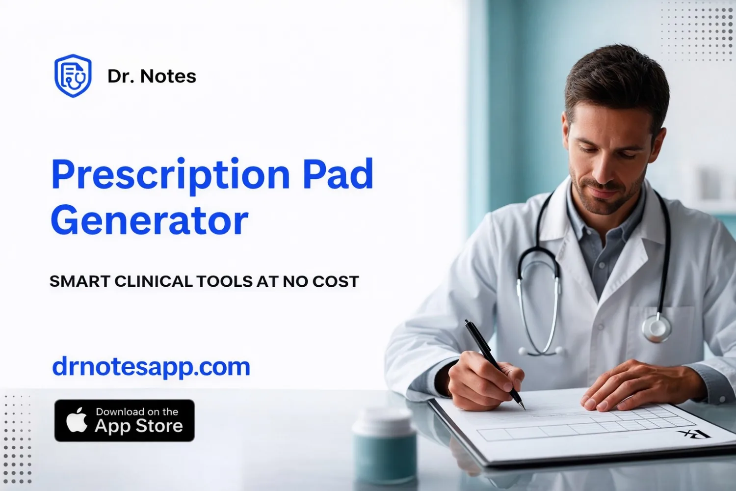 Create Professional Prescription Pads Instantly with Dr. Notes - Dr. Notes