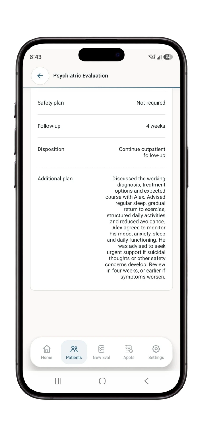 Dr. Notes psychiatric evaluation showing safety plan, follow-up timing, disposition and additional care plan